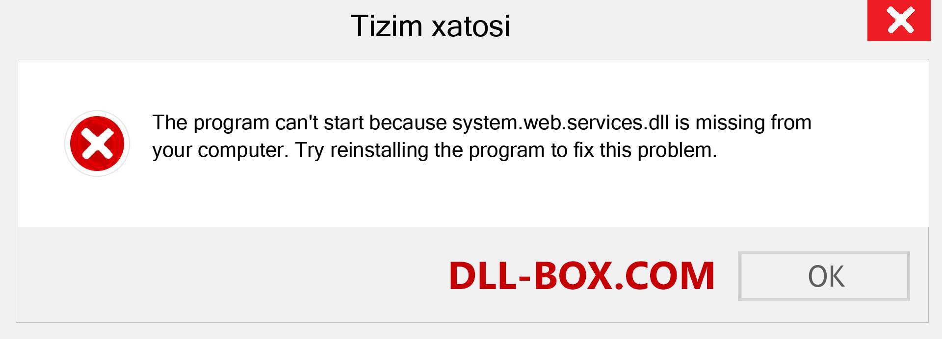 system.web.services.dll fayli yo'qolganmi?. Windows 7, 8, 10 uchun yuklab olish - Windowsda system.web.services dll etishmayotgan xatoni tuzating, rasmlar, rasmlar